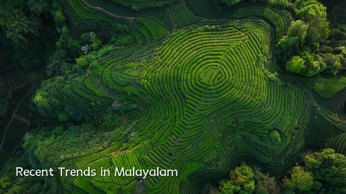 Recent Trends in Malayalam